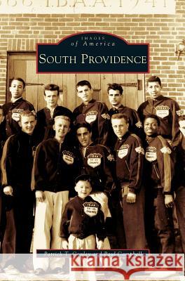 South Providence Patrick T Conley, Paul Campbell 9781531627423