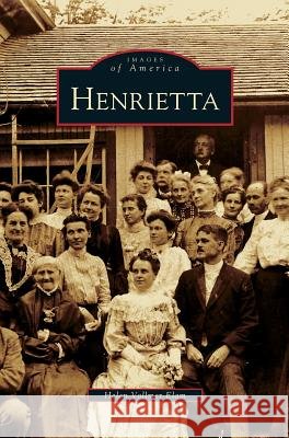 Henrietta Helen Vollmer Elam 9781531630652