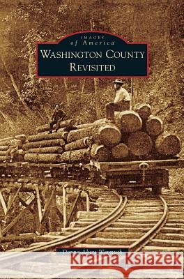 Washington County Revisited Donna Akers Warmuth 9781531633561