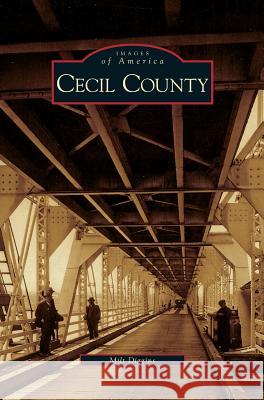 Cecil County Milt Diggins 9781531633790