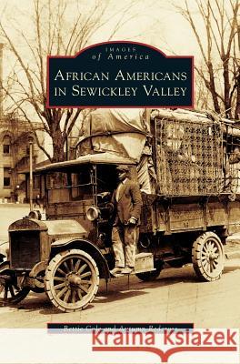 African Americans in Sewickley Valley Bettie Cole, Autumn Redcross 9781531636388 Arcadia Publishing Library Editions