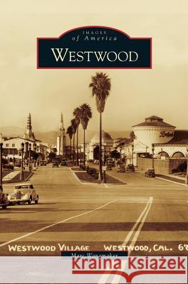 Westwood Marc Wanamaker 9781531645458