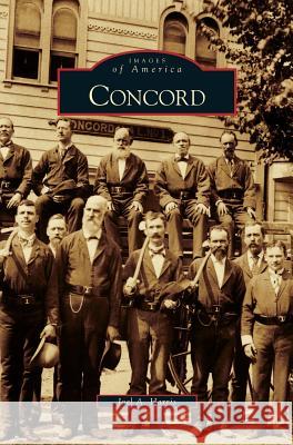 Concord Joel A Harris 9781531645472 Arcadia Publishing Library Editions