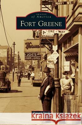 Fort Greene Howard Pitsch 9781531647551 Arcadia Library Editions