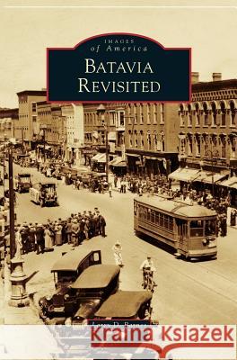 Batavia Revisited Larry D Barnes 9781531648701