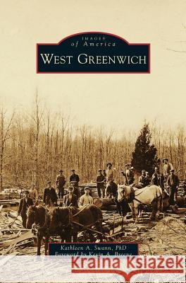West Greenwich Phd, Kathleen A Swann, PhD 9781531650193