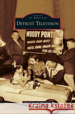 Detroit Television Tim Kiska Ed Golick 9781531651046 Arcadia Library Editions