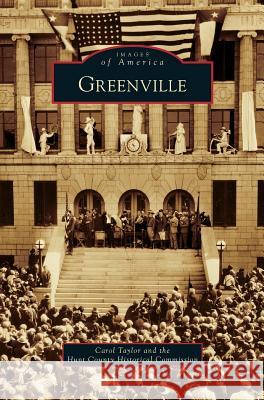 Greenville Carol Taylor, PhD Msn RN, Hunt County Historical Commission 9781531652210