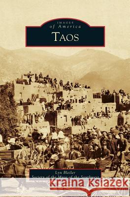 Taos Lyn Bleiler Of the Muse of the Society Society of the Muse of the Southwest 9781531652524 Arcadia Library Editions