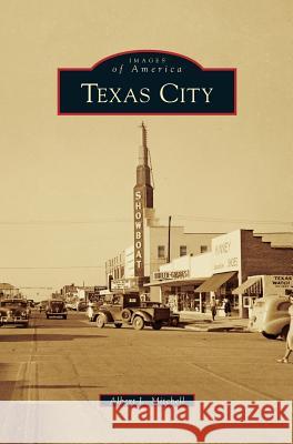 Texas City Albert L Mitchell 9781531652616