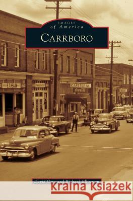 Carrboro Richard Ellington, David Otto 9781531658441