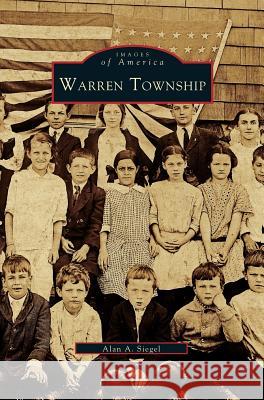 Warren Township Alan A Siegal 9781531660178 Arcadia Publishing Library Editions