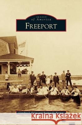 Freeport Cynthia J Krieg, Regina G Feeney 9781531661854