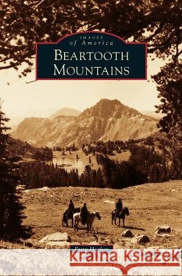 Beartooth Mountains Patty Hooker 9781531663216