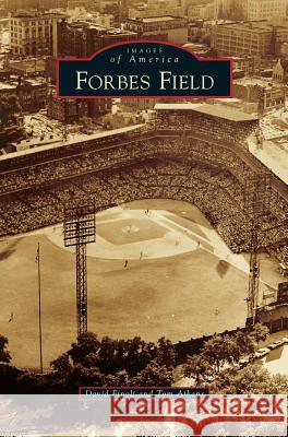 Forbes Field David Finoli Thomas Aikens 9781531666361