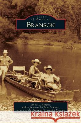 Branson Anita L. Roberts Jean Babcock 9781531669348 Arcadia Library Editions