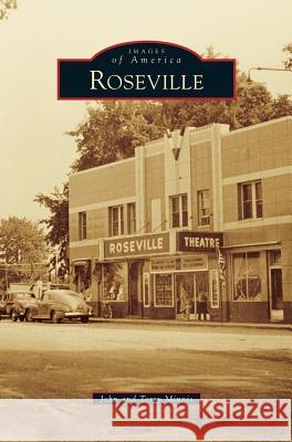 Roseville John Minnis Terry Minnis 9781531671587 Arcadia Library Editions