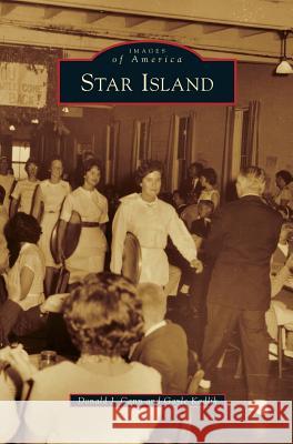 Star Island Donald J Cann, Gayle Kadlik 9781531674229