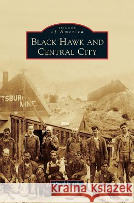 Black Hawk and Central City David Forsyth 9781531674892