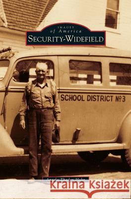 Security-Widefield Angela Thaden Hahn 9781531675677