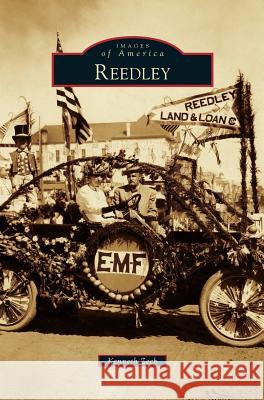 Reedley Kenneth Zech 9781531677206 Arcadia Library Editions
