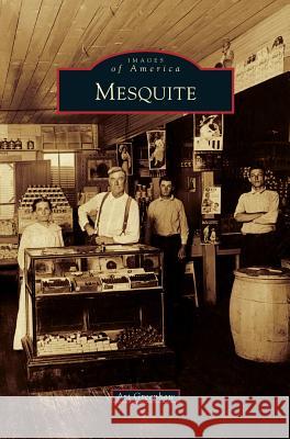 Mesquite Art Greenhaw 9781531677879