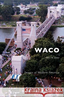 Waco Eric Ames 9781531697754