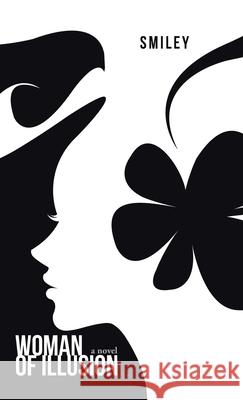 Woman of Illusion Smiley 9781532001055
