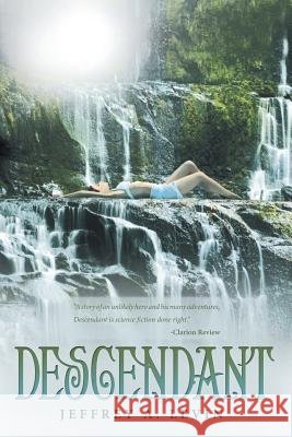 Descendant Jeffrey a. Levin 9781532011580