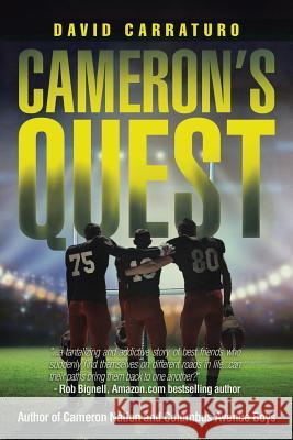 Cameron's Quest David Carraturo 9781532012181 iUniverse