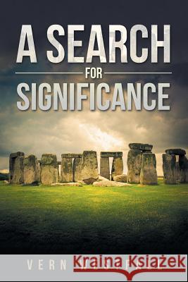 A Search for Significance Vern Westfall 9781532019494