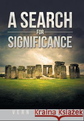 A Search for Significance Vern Westfall 9781532019517