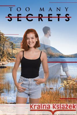 Too Many Secrets Joanne Smith 9781532029189