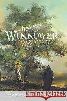 The Winnower Tom Richmond, Susan Bandy 9781532029707