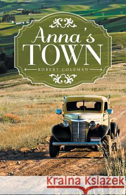 Anna's Town Robert Coleman 9781532069635