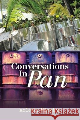 Conversations in Pan Arlette Wiggins 9781532075445