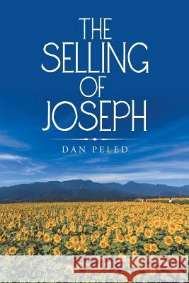 The Selling of Joseph Dan Peled 9781532077395