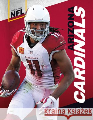 Arizona Cardinals Todd Ryan 9781532118364 Sportszone