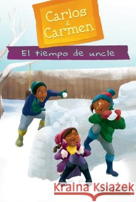 El Tiempo de Uncle (Tío Time) McDonald, Kirsten 9781532133220 Calico Kid