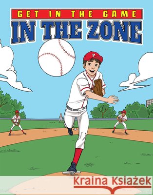 In the Zone Bill Yu Eduardo Garcia Sebastian Garcia 9781532138317