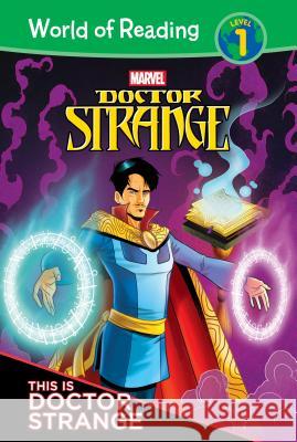 Doctor Strange: This Is Doctor Strange Alexandra West Simone Di Meo Mario Del Pennino 9781532140570 Leveled Readers