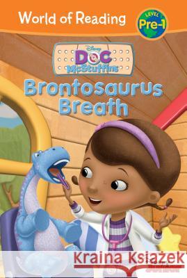 Doc McStuffins: Brontosaurus Breath Sheila Sweeny Higginson Chris Nee Character Building Studio 9781532141768 Leveled Readers
