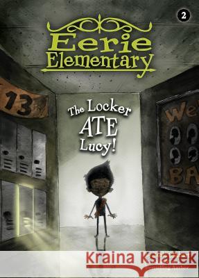 The Locker Ate Lucy!: #2 Jack Chabert Sam Ricks 9781532142611 Chapter Books