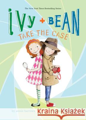 Ivy and Bean Take the Case: #10 Annie Barrows Sophie Blackall 9781532144868 Spotlight