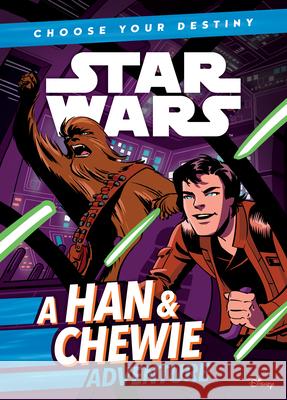 A Han & Chewie Adventure Cavan Scott Elsa Charretier 9781532145742