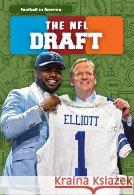 The NFL Draft Robert Cooper 9781532163784