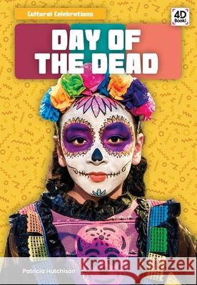 Day of the Dead Patricia Hutchison 9781532167683 Pop!