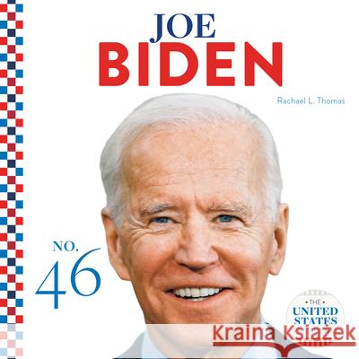 Joe Biden Rachael L. Thomas 9781532193811