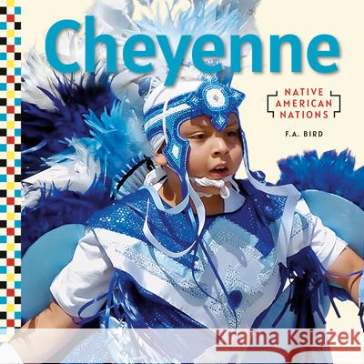 Cheyenne F. a. Bird 9781532197178 Checkerboard Library