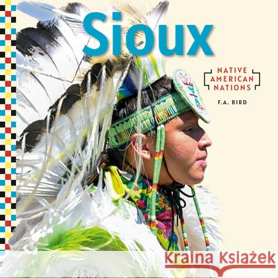 Sioux F. a. Bird 9781532197239 Checkerboard Library